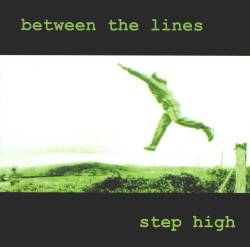 Between The Lines : Step High
